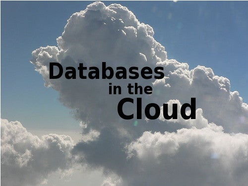 Databases in the Cloud